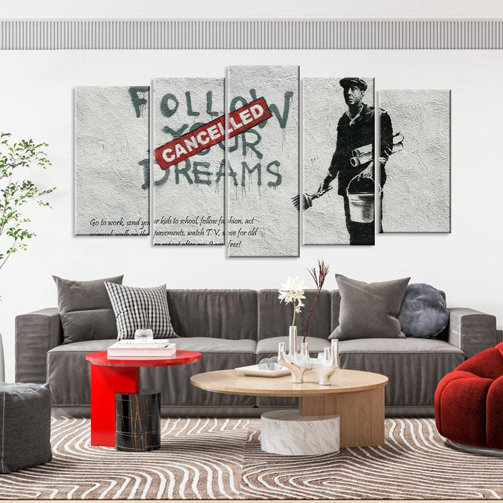 Banksy Follow Your Dreams Cancelled Canvas Wall Art