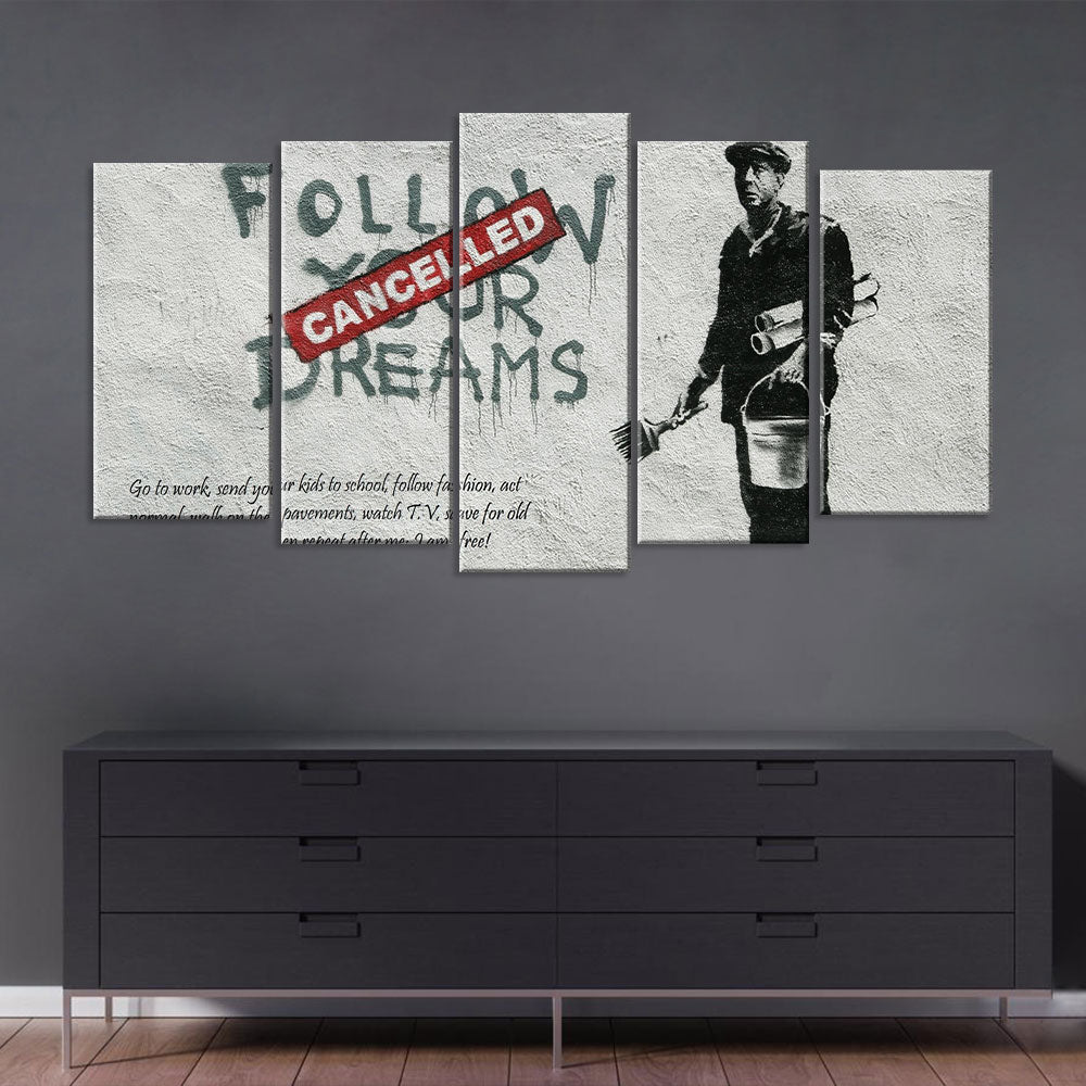 Banksy Follow Your Dreams Cancelled Canvas Wall Art