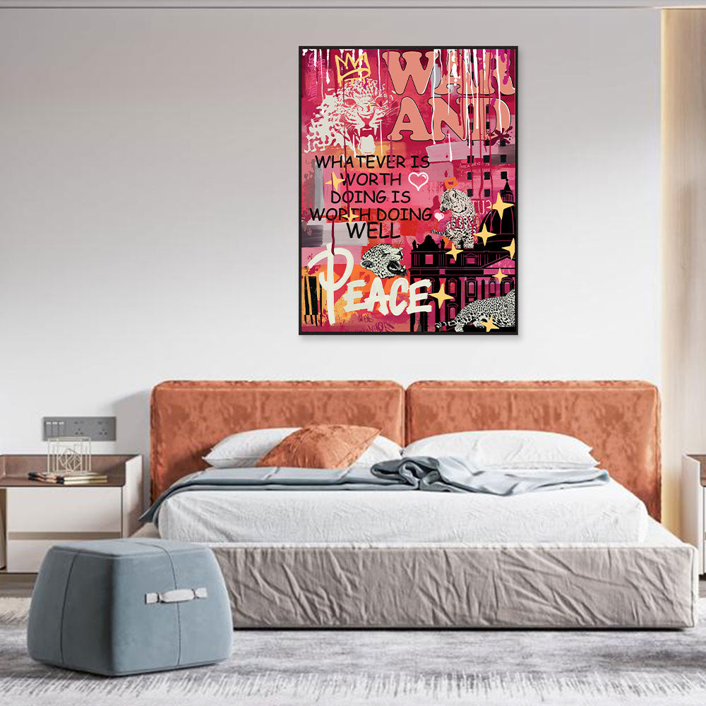 Whatever Is Worth Doing Well Graffiti Canvas Wall Art